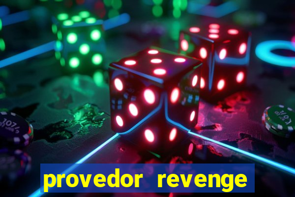 provedor revenge slots demo